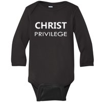 Christ Privilege Baby Long Sleeve Bodysuit