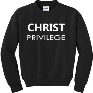 Christ Privilege Kids Sweatshirt