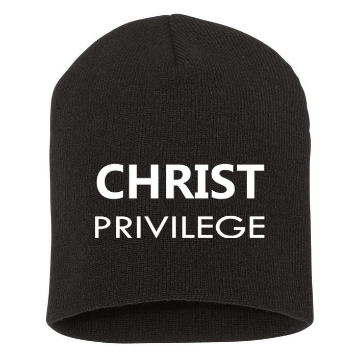 Christ Privilege Short Acrylic Beanie