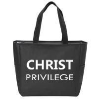 Christ Privilege Zip Tote Bag