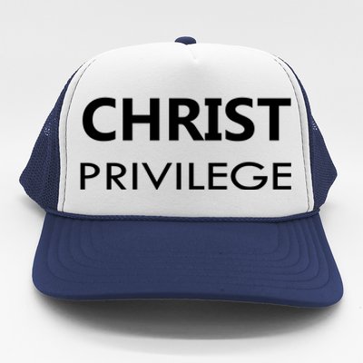 Christ Privilege Trucker Hat