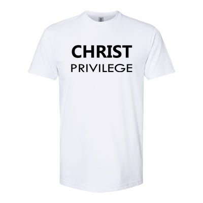 Christ Privilege Softstyle CVC T-Shirt