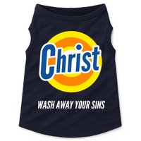 Christ Stain Remover Wash Away Your Sins Doggie Tank