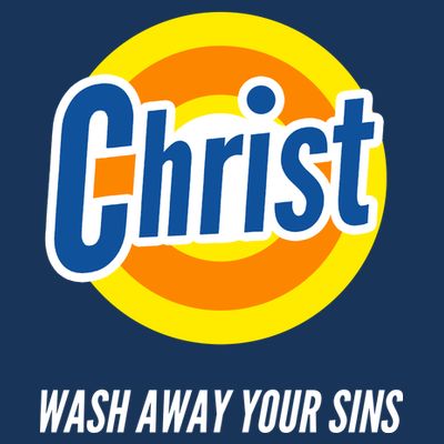 Christ Stain Remover Wash Away Your Sins T-Shirt
