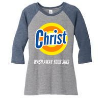 Christ Stain Remover Wash Away Your Sins Women's Tri-Blend 3/4-Sleeve Raglan Shirt