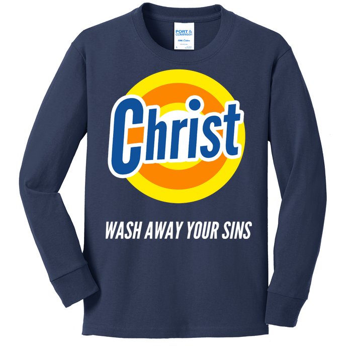 Christ Stain Remover Wash Away Your Sins Kids Long Sleeve Shirt