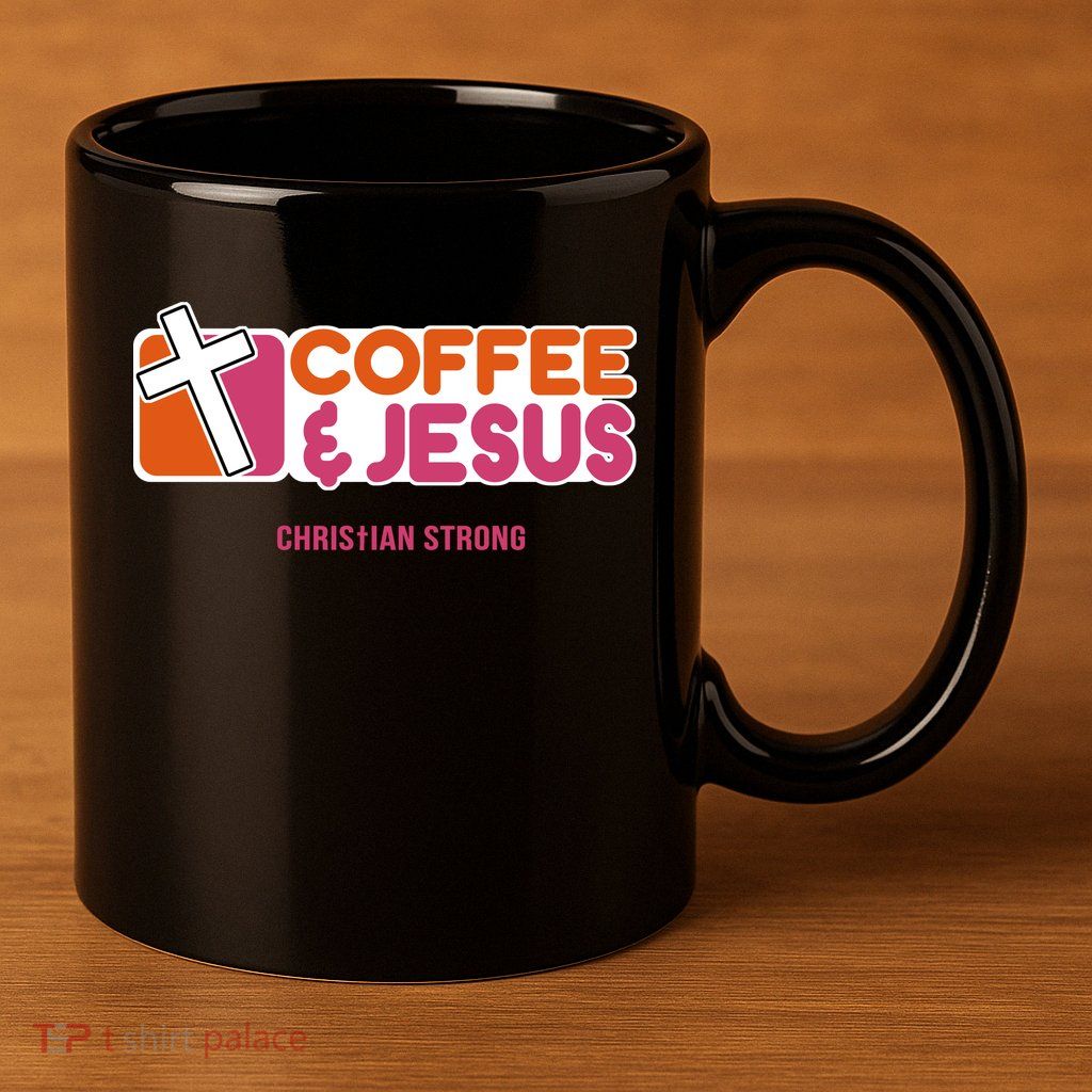 Christian Dunkin Strong 11oz C Handle Ceramic Mug