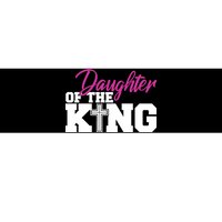 Christian Faith - Daughter Of The King Bumper Sticker