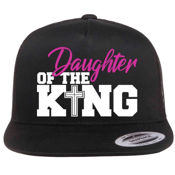 Christian Faith - Daughter Of The King Flat Bill Trucker Hat