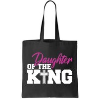 Christian Faith - Daughter Of The King Tote Bag