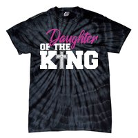 Christian Faith - Daughter Of The King Tie-Dye T-Shirt