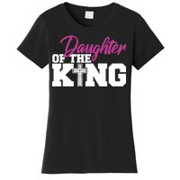 Christian Faith - Daughter Of The King Women's T-Shirt