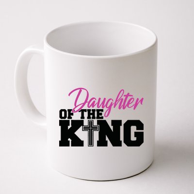 Christian Faith - Daughter Of The King Coffee Mug