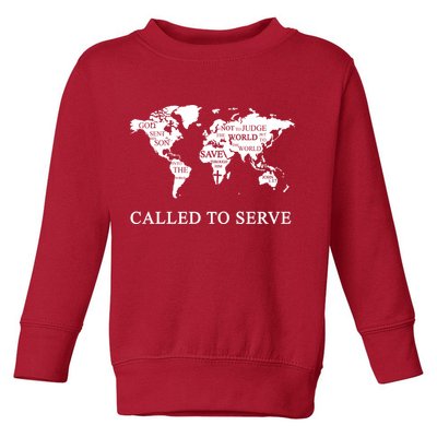 Christian Missionary Called To Serve Toddler Sweatshirt