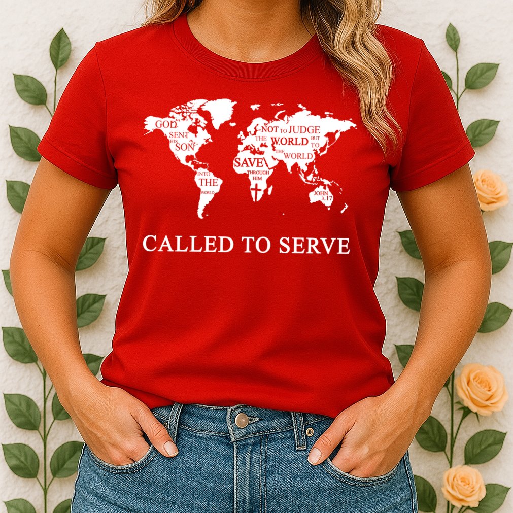 Christian Missionary Called To Serve Womens T-Shirt
