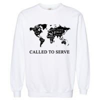 Christian Missionary Called To Serve Garment-Dyed Sweatshirt