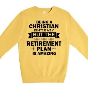 Christian Retirement Plan Premium Crewneck Sweatshirt