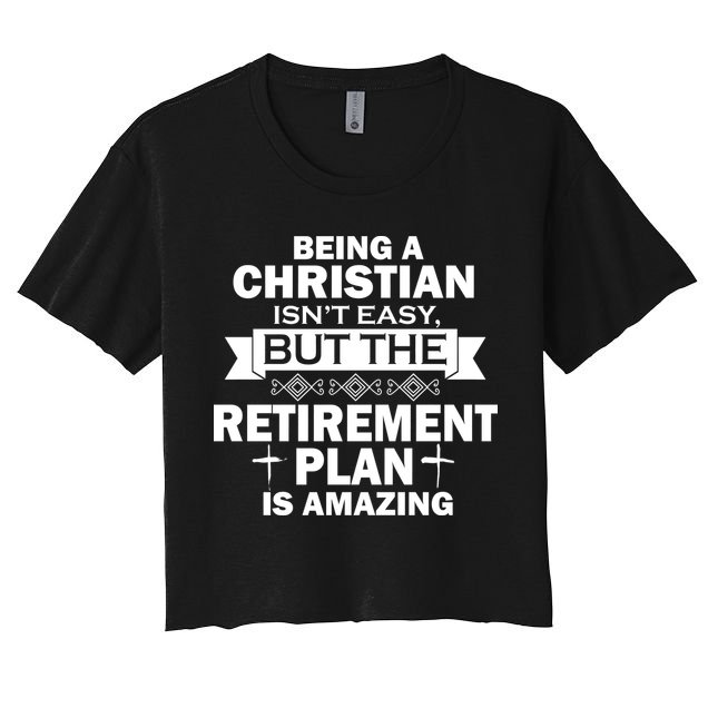 Christian Retirement Plan Crop Top