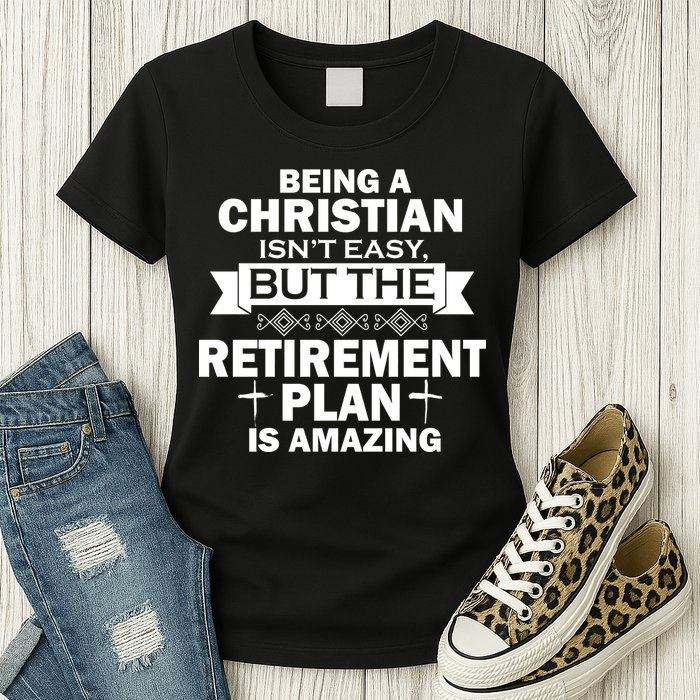 Christian Retirement Plan Womens T-Shirt