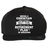 Christian Retirement Plan Wool Snapback Cap