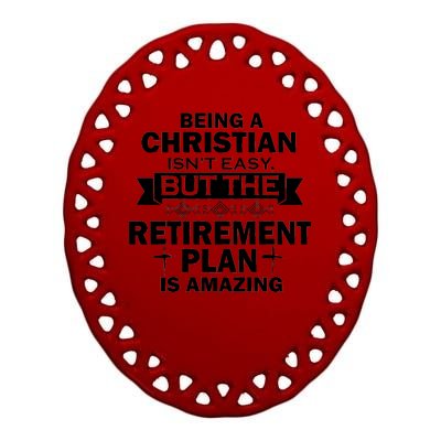 Christian Retirement Plan Ceramic Oval Ornament