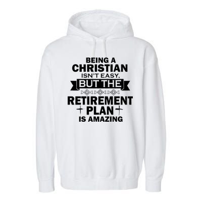 Christian Retirement Plan Garment-Dyed Fleece Hoodie