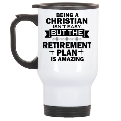 Christian Retirement Plan Stainless Steel Travel Mug