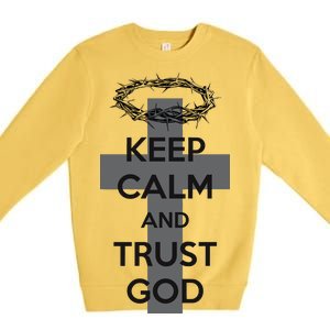 Christian Slogan: Keep Calm and Trust God  Premium Crewneck Sweatshirt