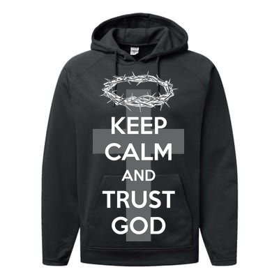 Christian Slogan: Keep Calm and Trust God  Performance Fleece Hoodie