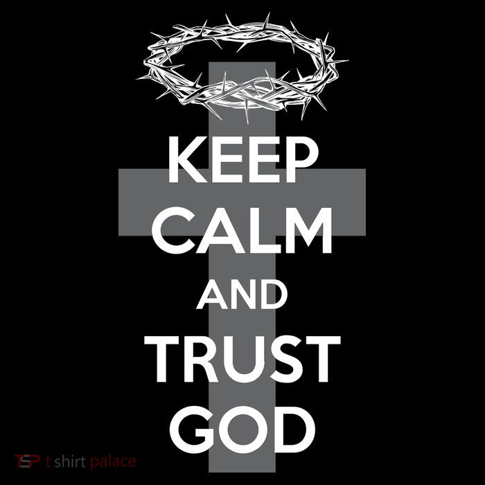 Christian Slogan: Keep Calm and Trust God  High Crown Mesh Back Trucker Hat