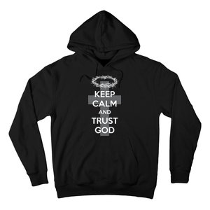 Christian Slogan: Keep Calm and Trust God  Hoodie