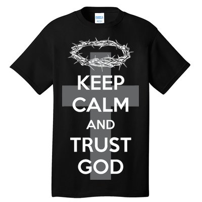 Christian Slogan: Keep Calm and Trust God  Tall T-Shirt