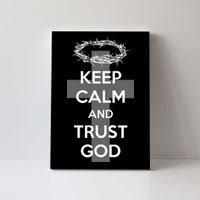 Christian Slogan: Keep Calm and Trust God  Canvas