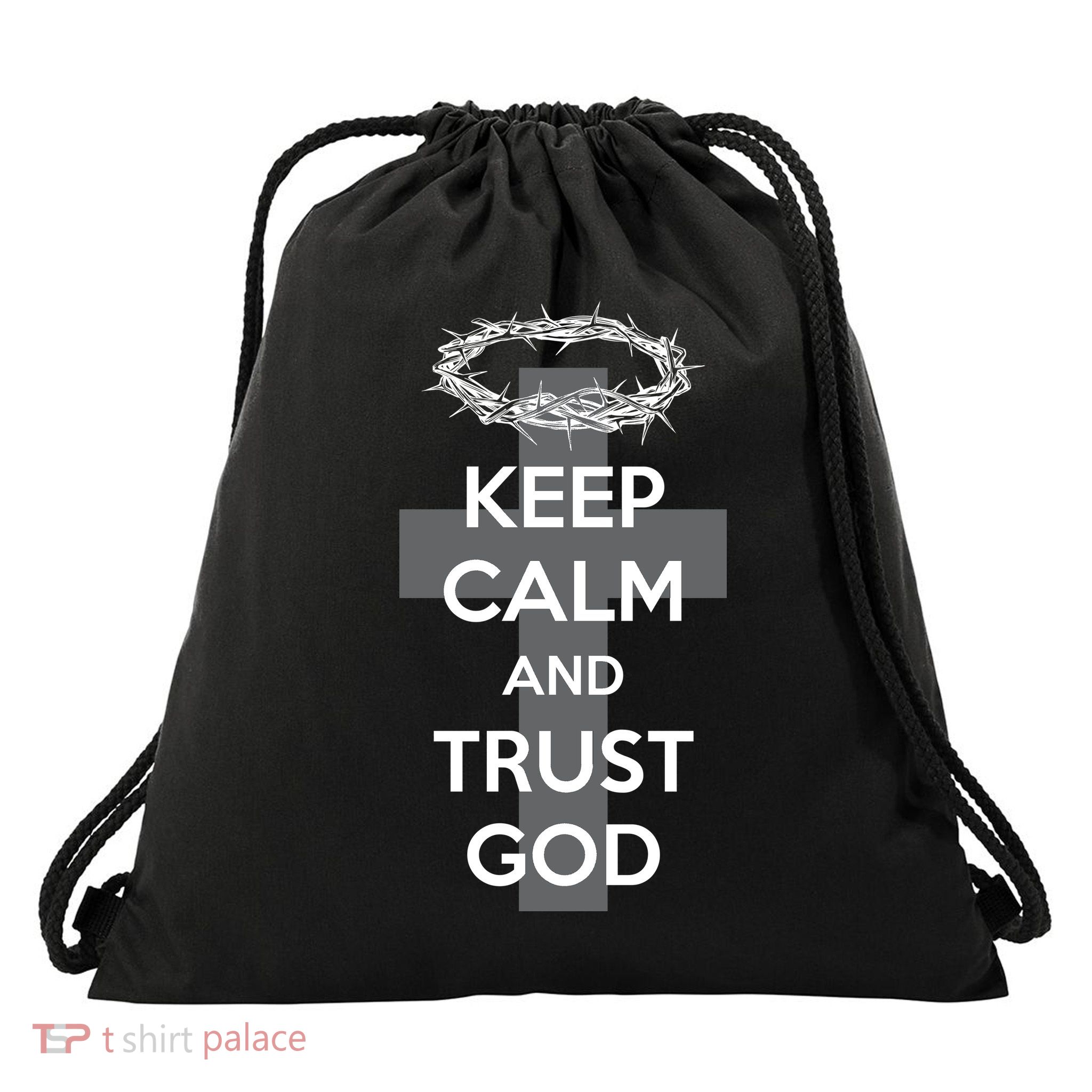 Christian Slogan: Keep Calm and Trust God  Drawstring Bag