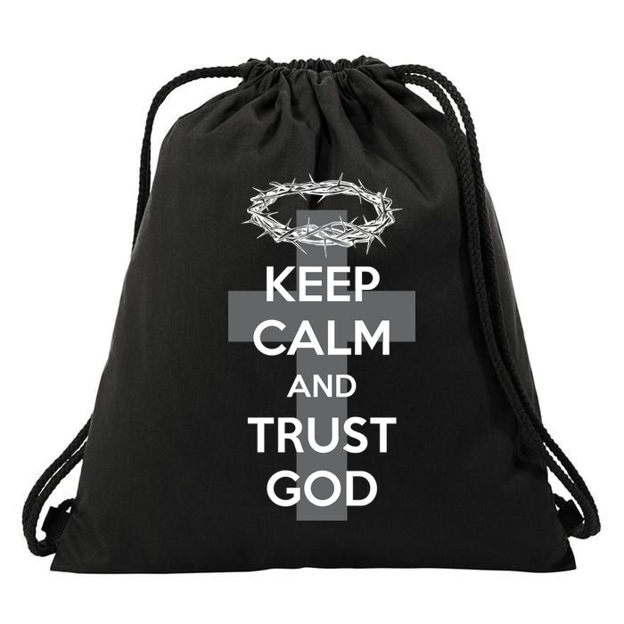 Christian Slogan: Keep Calm and Trust God  Drawstring Bag