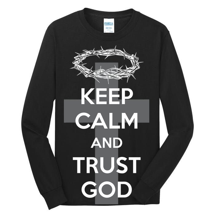 Christian Slogan: Keep Calm and Trust God  Tall Long Sleeve T-Shirt