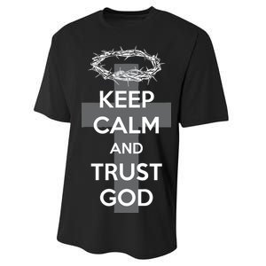 Christian Slogan: Keep Calm and Trust God  Performance Sprint T-Shirt