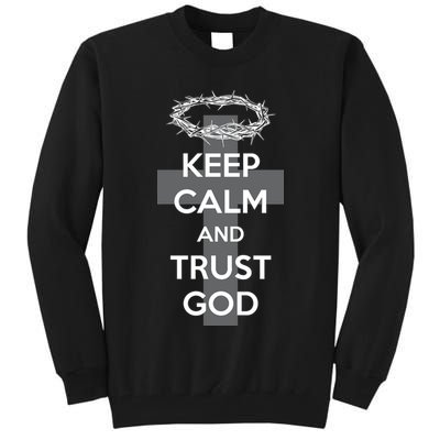 Christian Slogan: Keep Calm and Trust God  Tall Sweatshirt