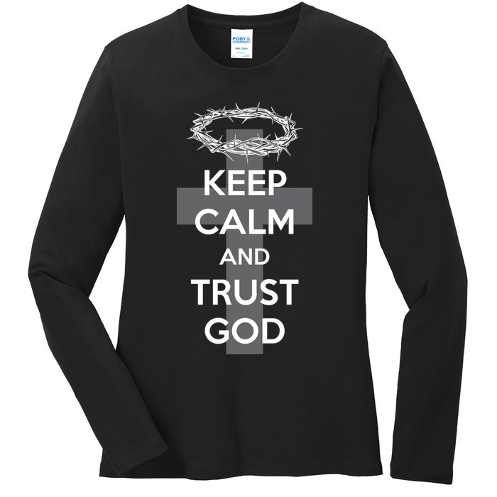 Christian Slogan: Keep Calm and Trust God  Ladies Long Sleeve Shirt