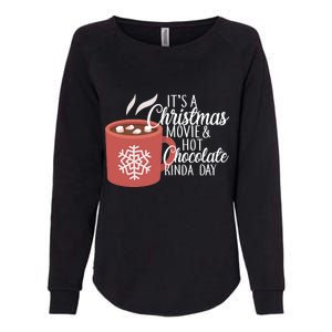 Christmas  Movie and Hot Chocolate Womens California Wash Sweatshirt