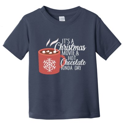 Christmas  Movie and Hot Chocolate Toddler T-Shirt