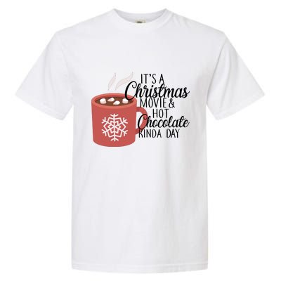 Christmas  Movie and Hot Chocolate Garment-Dyed Heavyweight T-Shirt