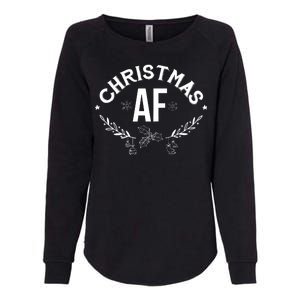 Christmas AF Womens California Wash Sweatshirt