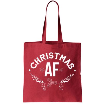 Christmas AF Tote Bag