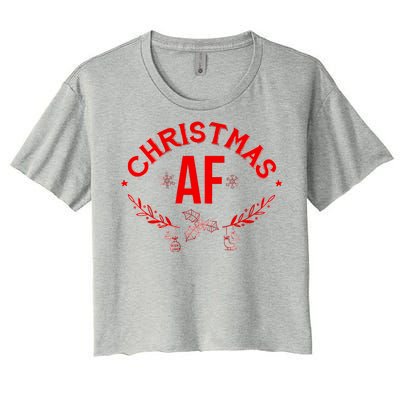 Christmas AF Women's Crop Top Tee