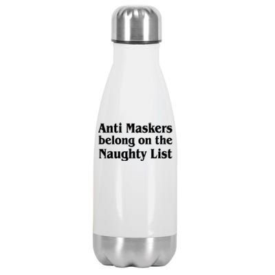 Christmas Anti Maskers belong On The Naughty List Stainless Steel Insulated Water Bottle