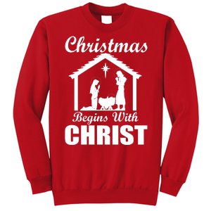 Christmas Begins With Christ Sweatshirt