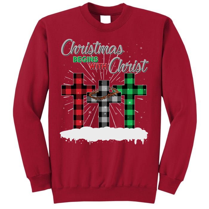 Christmas Begins With Christ Jesus Birthday Tall Sweatshirt