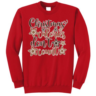 Christmas Calories Don't Count  Sweatshirt