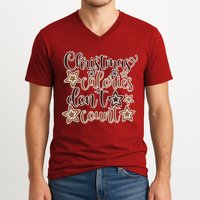 Christmas Calories Don't Count  V-Neck T-Shirt